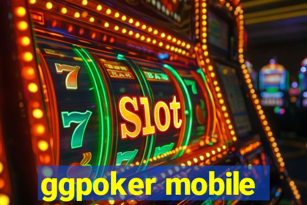 ggpoker mobile